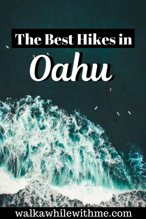 The Best Hikes in Oahu