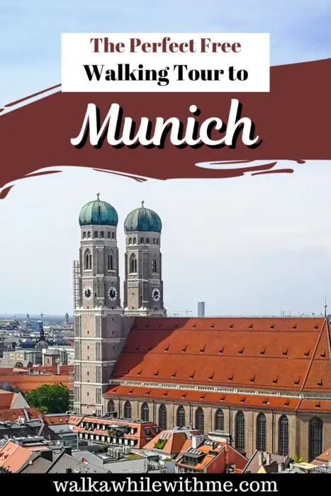 The Perfect Free Walking Tour to Munich